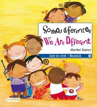 SOMOS DIFERENTE -WE ARE DIFFERENT (LEER ES VIVIR-BILINGÜE) | 9788444145013 | SUAREZ, MARIBEL | Llibreria Aqualata | Comprar llibres en català i castellà online | Comprar llibres Igualada
