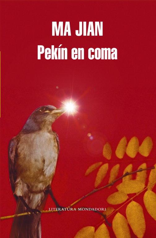 PEKIN EN COMA (LITERATURA 376) | 9788439721352 | JIAN, MA | Llibreria Aqualata | Comprar llibres en català i castellà online | Comprar llibres Igualada