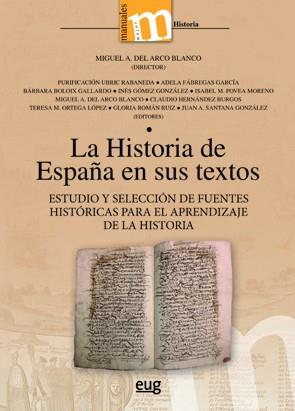 HISTORIA DE ESPAÑA EN SUS TEXTOS, LA | 9788433859372 | DEL ARCO BLANCO, MIGUEL A. (DIRECTOR) | Llibreria Aqualata | Comprar llibres en català i castellà online | Comprar llibres Igualada
