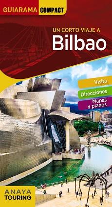 BILBAO (GUIARAMA COMPACT) | 9788491580218 | GÓMEZ, IÑAKI | Llibreria Aqualata | Comprar llibres en català i castellà online | Comprar llibres Igualada