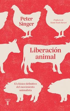 LIBERACIÓN ANIMAL | 9788430619900 | SINGER, PETER | Llibreria Aqualata | Comprar llibres en català i castellà online | Comprar llibres Igualada