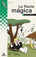 FLAUTA MAGICA, LA (GRUMETS VERDS 77) | 9788424623425 | DESCLOT, MIQUEL | Llibreria Aqualata | Comprar llibres en català i castellà online | Comprar llibres Igualada