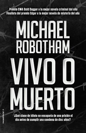 VIVO O MUERTO | 9788416700660 | ROBOTHAM, MICHAEL  | Llibreria Aqualata | Comprar llibres en català i castellà online | Comprar llibres Igualada