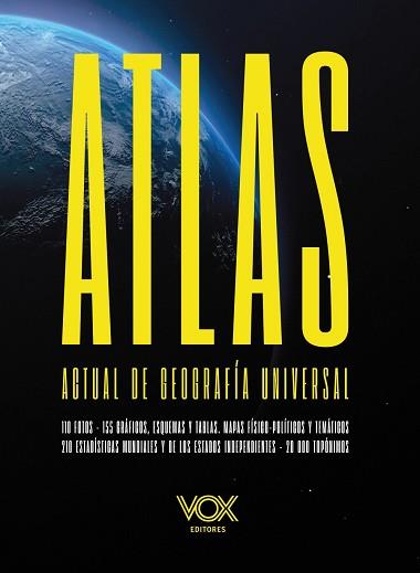 ATLAS ACTUAL DE GEOGRAFÍA UNIVERSAL VOX | 9788499744094 | VOX EDITORIAL | Llibreria Aqualata | Comprar libros en catalán y castellano online | Comprar libros Igualada