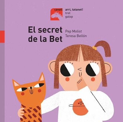 SECRET DE LA BET, EL (CAVALL TROT) | 9788491014164 | MOLIST, PEP | Llibreria Aqualata | Comprar llibres en català i castellà online | Comprar llibres Igualada