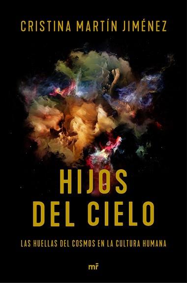 HIJOS DEL CIELO | 9788427044883 | MARTÍN JIMÉNEZ, CRISTINA | Llibreria Aqualata | Comprar llibres en català i castellà online | Comprar llibres Igualada
