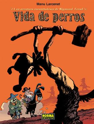 VIDA DE PERROS | 9788498146271 | LARCENET, MANU | Llibreria Aqualata | Comprar llibres en català i castellà online | Comprar llibres Igualada