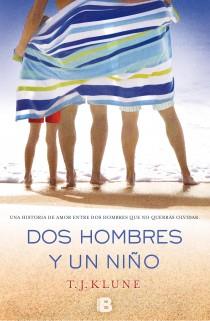 DOS HOMBRES Y UN NIÑO | 9788466654364 | KLUNE, T.J. | Llibreria Aqualata | Comprar llibres en català i castellà online | Comprar llibres Igualada