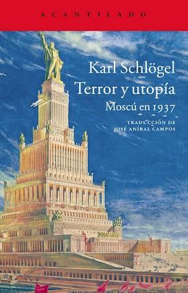 TERROR Y UTOPÍA | 9788416011322 | SCHLÖGEL, KARL | Llibreria Aqualata | Comprar llibres en català i castellà online | Comprar llibres Igualada