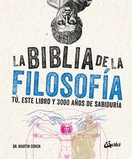 BIBLIA DE LA FILOSOFÍA, LA | 9788411080903 | COHEN, DR. MARTIN | Llibreria Aqualata | Comprar llibres en català i castellà online | Comprar llibres Igualada