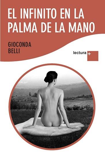INFINITO EN LA PALMA DE LA MANO, EL (LECTURA +) | 9788432298370 | BELLI, GIOCONDA | Llibreria Aqualata | Comprar llibres en català i castellà online | Comprar llibres Igualada