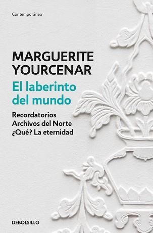 LABERINTO DEL MUNDO, EL | 9788466337304 | YOURCENAR, MARGUERITE | Llibreria Aqualata | Comprar llibres en català i castellà online | Comprar llibres Igualada