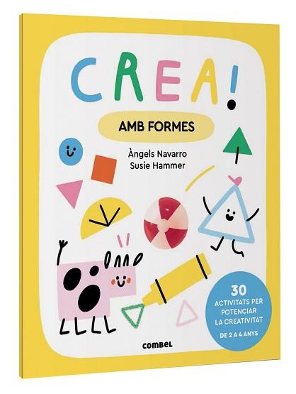 CREA! AMB FORMES | 9788411581035 | NAVARRO SIMON, ÀNGELS | Llibreria Aqualata | Comprar libros en catalán y castellano online | Comprar libros Igualada