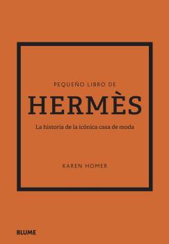 PEQUEÑO LIBRO DE HERMÈS | 9788419499110 | HOMER, KAREN | Llibreria Aqualata | Comprar llibres en català i castellà online | Comprar llibres Igualada