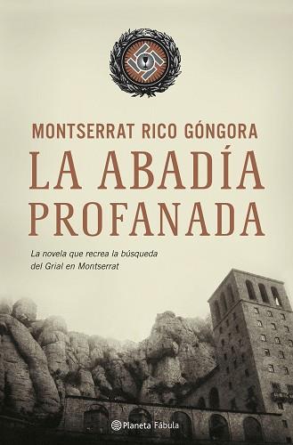ABADIA PROFANADA, LA | 9788408069676 | RICO GONGORA, MONTSERRAT | Llibreria Aqualata | Comprar llibres en català i castellà online | Comprar llibres Igualada