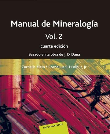 MANUAL DE MINEROLOGIA 2A PART | 9788429146073 | KLEIN, CORNELIUS | Llibreria Aqualata | Comprar llibres en català i castellà online | Comprar llibres Igualada