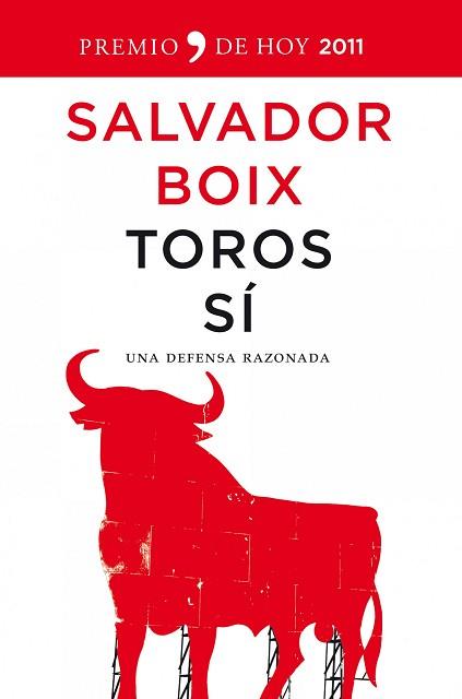 TOROS SI. UNA DEFENSA RAZONADA | 9788484609612 | BOIX, SALVADOR | Llibreria Aqualata | Comprar llibres en català i castellà online | Comprar llibres Igualada