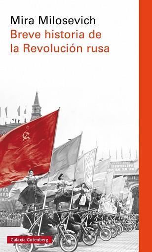 BREVE HISTORIA DE LA REVOLUCIÓN RUSA | 9788416734757 | MILOSEVICH, MIRA | Llibreria Aqualata | Comprar llibres en català i castellà online | Comprar llibres Igualada