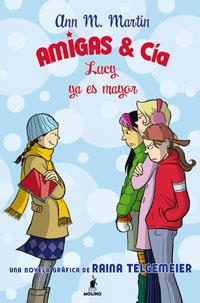 LUCY YA ES MAYOR | 9788498671513 | MARTIN, ANN M | Llibreria Aqualata | Comprar llibres en català i castellà online | Comprar llibres Igualada