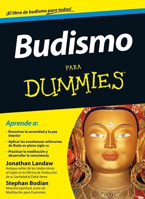 BUDISMO PARA DUMMIES | 9788432920936 | STEPHAN BODIAN/JONATHAN LANDAW | Llibreria Aqualata | Comprar llibres en català i castellà online | Comprar llibres Igualada