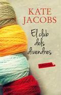 CLUB DELS DIVENDRES, EL | 9788499305035 | JACOBS, KATE | Llibreria Aqualata | Comprar llibres en català i castellà online | Comprar llibres Igualada
