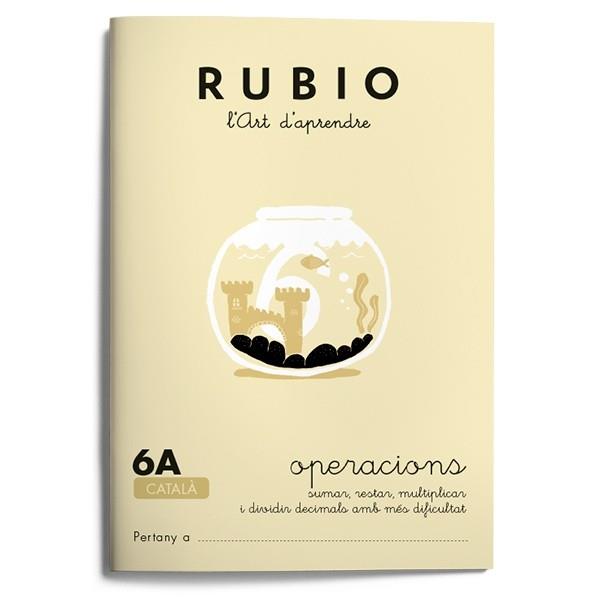 OPERACIONS RUBIO 6A (CATALÀ) | 9788489773110 | RUBIO SILVESTRE, RAMÓN | Llibreria Aqualata | Comprar llibres en català i castellà online | Comprar llibres Igualada