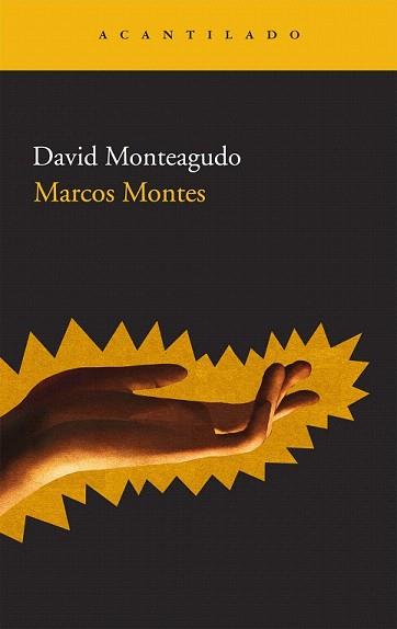 MARCOS MONTES (NARRATIVA 180) | 9788492649662 | MONTEAGUDO, DAVID | Llibreria Aqualata | Comprar llibres en català i castellà online | Comprar llibres Igualada