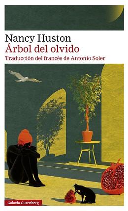 ÁRBOL DEL OLVIDO | 9788418807763 | HUSTON, NANCY | Llibreria Aqualata | Comprar llibres en català i castellà online | Comprar llibres Igualada