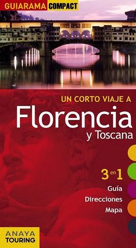 FLORENCIA Y TOSCANA (GUIARAMA COMPACT) ED 2011 | 9788497768023 | MERINO, IGNACIO | Llibreria Aqualata | Comprar llibres en català i castellà online | Comprar llibres Igualada