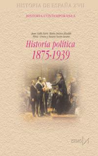 HISTORIA POLITICA 1875-1939 | 9788470903205 | AVILES FARRE, JUAN (1950- ) | Llibreria Aqualata | Comprar llibres en català i castellà online | Comprar llibres Igualada