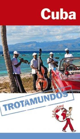 CUBA (TROTAMUNDOS) | 9788415501367 | GLOAGUEN, PHILIPPE | Llibreria Aqualata | Comprar llibres en català i castellà online | Comprar llibres Igualada