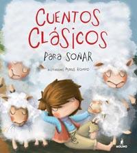 CUENTOS CLASICOS PARA SOÑAR | 9788427200500 | ROMERO, MACUS | Llibreria Aqualata | Comprar llibres en català i castellà online | Comprar llibres Igualada