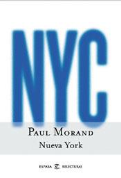 NUEVA YORK (RELECTURAS) | 9788467010084 | MORAND, PAUL | Llibreria Aqualata | Comprar llibres en català i castellà online | Comprar llibres Igualada
