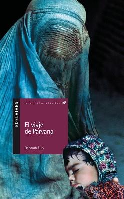 VIAJE DE PARVANA, EL (ALANDAR 48) | 9788426352187 | ELLIS, DEBORAH | Llibreria Aqualata | Comprar llibres en català i castellà online | Comprar llibres Igualada