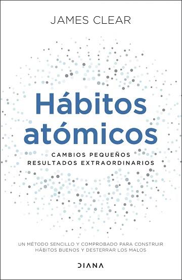 HÁBITOS ATÓMICOS | 9788418118036 | CLEAR, JAMES | Llibreria Aqualata | Comprar llibres en català i castellà online | Comprar llibres Igualada