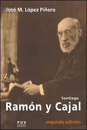 SANTIAGO RAMÓN Y CAJAL | 9788437094625 | LÓPEZ PIÑERO, JOSÉ MARÍA | Llibreria Aqualata | Comprar llibres en català i castellà online | Comprar llibres Igualada