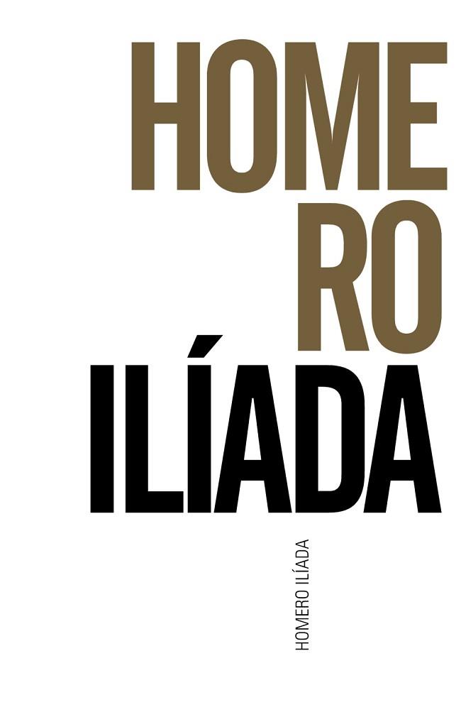 ILÍADA | 9788491042594 | HOMERO | Llibreria Aqualata | Comprar llibres en català i castellà online | Comprar llibres Igualada