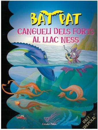 CANGUELI DELS FORTS AL LLAC NESS (BAT PAT 13) | 9788499322155 | ROBERTO PAVANELLO/BAT PAT | Llibreria Aqualata | Comprar llibres en català i castellà online | Comprar llibres Igualada