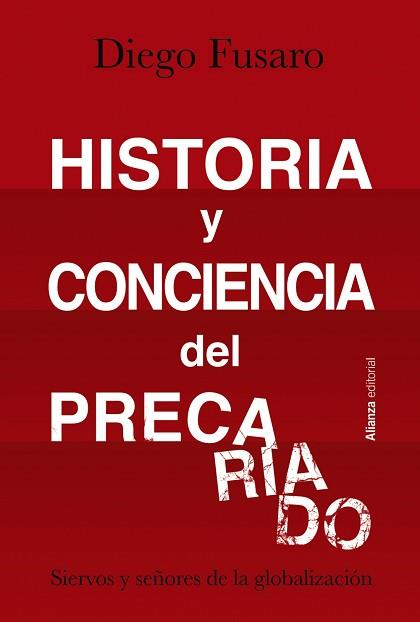 HISTORIA Y CONCIENCIA DEL PRECARIADO | 9788413622804 | FUSARO, DIEGO | Llibreria Aqualata | Comprar llibres en català i castellà online | Comprar llibres Igualada