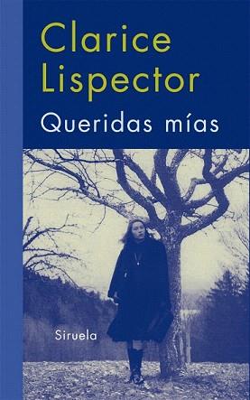 QUERIDAS MIAS | 9788498413625 | LISPECTOR, CLARICE | Llibreria Aqualata | Comprar llibres en català i castellà online | Comprar llibres Igualada