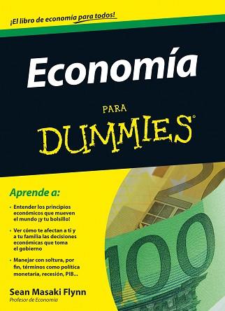 ECONOMIA PARA DUMMIES | 9788432920790 | MASAKI FLYNN, SEAN | Llibreria Aqualata | Comprar llibres en català i castellà online | Comprar llibres Igualada