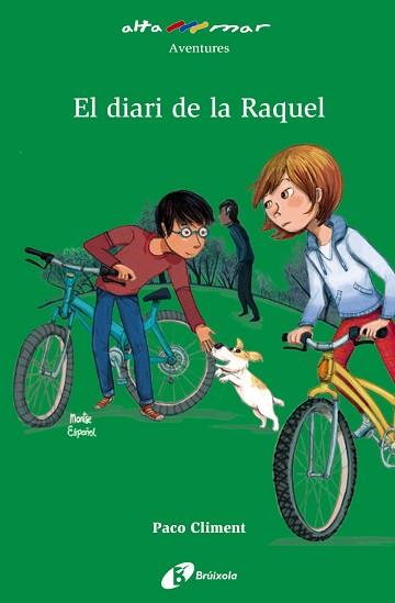 DIARI DE LA RAQUEL, EL | 9788499063515 | CLIMENT, PACO | Llibreria Aqualata | Comprar llibres en català i castellà online | Comprar llibres Igualada