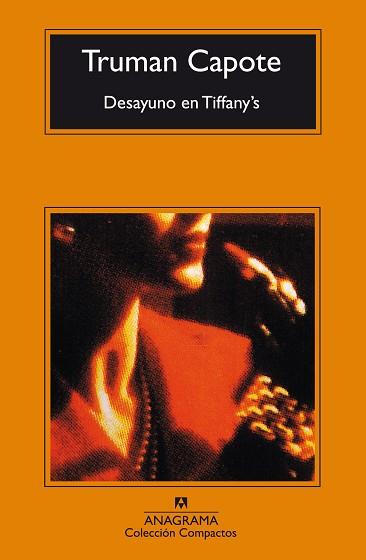DESAYUNO EN TIFFANY'S (COMPACTOS 13) | 9788433920171 | CAPOTE,TRUMAN | Llibreria Aqualata | Comprar llibres en català i castellà online | Comprar llibres Igualada