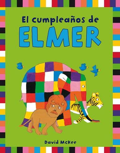 CUMPLEAÑOS DE ELMER, EL | 9788401906282 | MCKEE,DAVID | Llibreria Aqualata | Comprar llibres en català i castellà online | Comprar llibres Igualada