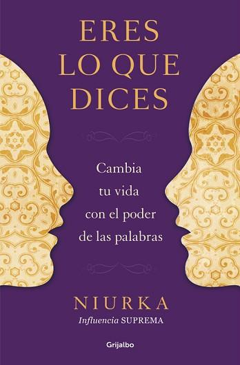 ERES LO QUE DICES | 9788425350641 | NIURKA | Llibreria Aqualata | Comprar llibres en català i castellà online | Comprar llibres Igualada
