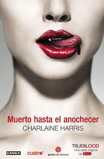 MUERTO HASTA EL ANOCHECER (TRUE BLOOD I) | 9788466322829 | HARRIS, CHARLAINE | Llibreria Aqualata | Comprar llibres en català i castellà online | Comprar llibres Igualada