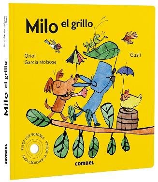 MILO EL GRILLO | 9788491019626 | GARCIA MOLSOSA, ORIOL | Llibreria Aqualata | Comprar llibres en català i castellà online | Comprar llibres Igualada