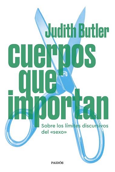 CUERPOS QUE IMPORTAN | 9788449339776 | BUTLER, JUDITH | Llibreria Aqualata | Comprar llibres en català i castellà online | Comprar llibres Igualada