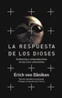 RESPUESTA DE LOS DIOSES, LA (ENIGMAS) | 9788427029217 | VON DANIKEN, ERICH | Llibreria Aqualata | Comprar llibres en català i castellà online | Comprar llibres Igualada