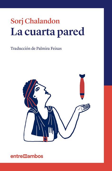 CUARTA PARED, LA | 9788416379002 | CHALANDON, SORJ | Llibreria Aqualata | Comprar llibres en català i castellà online | Comprar llibres Igualada